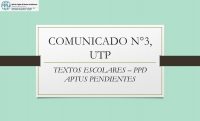COMUNICADO N°3 UTP.- TEXTOS ESCOLARES -PPD APTUS PENDIENTES
