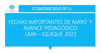 COMUNICADO N°11 - 2021: FECHAS IMPORTANTES DE MAYO Y AVANCE PEDAGÓGICO