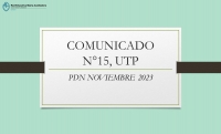 COMUNICADO N°15 UTP, PDN NOVIEMBRE